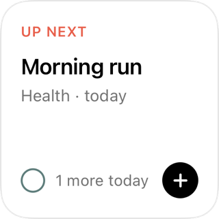 The Up next widget: Morning run, in Health, today, with one more today